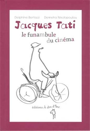 Jacques Tati, le funambule du cinéma