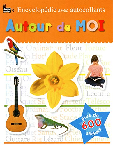 Encyclopédie avec autocollants : autour de moi
