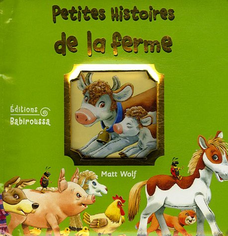 Petites histoires de la ferme