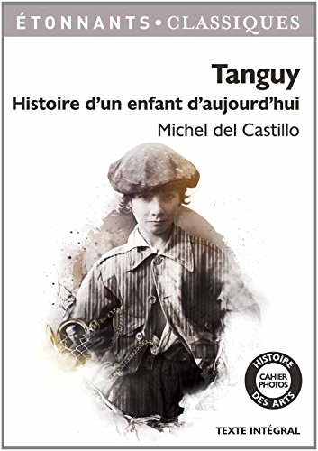 Tanguy : histoire d'un enfant d'aujourd'hui