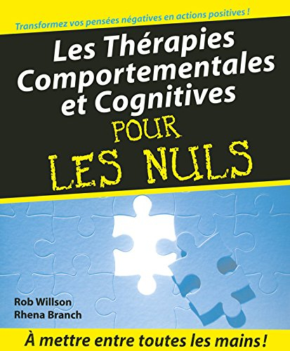 Les thérapies comportementales et cognitives pour les nuls