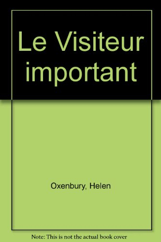 Le Visiteur important