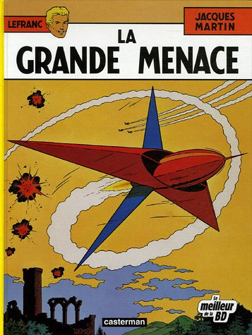 lefranc, tome 1 : la grande menace : edition spéciale