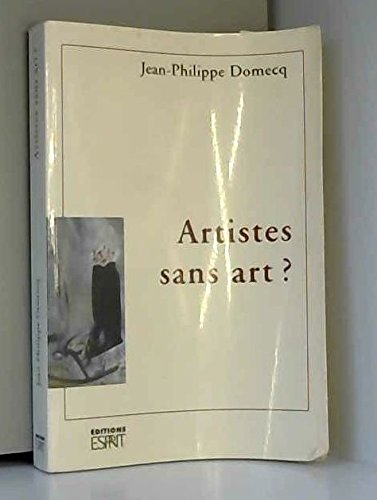 Artistes sans art ?