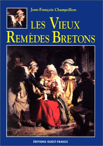 Les vieux remèdes bretons