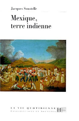 Mexique terre indienne