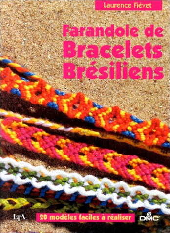 Farandoles de bracelets brésiliens