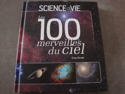 les 100 merveilles du ciel