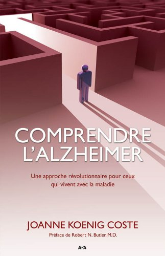 Comprendre l'alzheimer : approche révolutionnaire pour ceux qui vivent avec la maladie