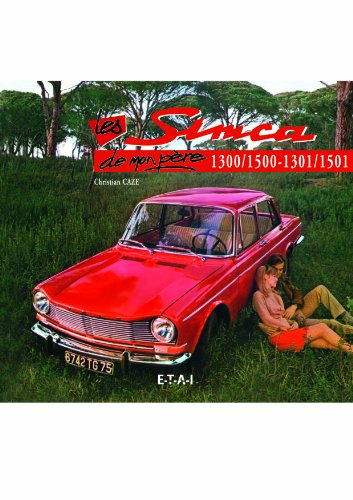 Simca 1300-1500, 1301-1501 de mon père