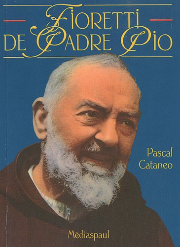 Fioretti de Padre Pio
