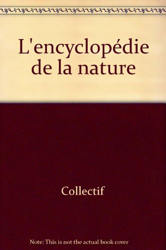 L'encyclopédie de la nature