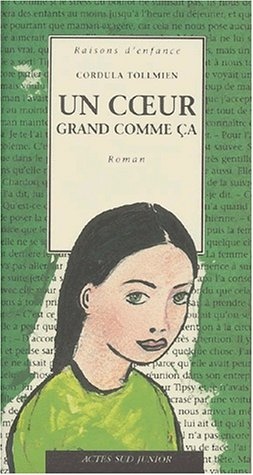 Un coeur grand comme ça