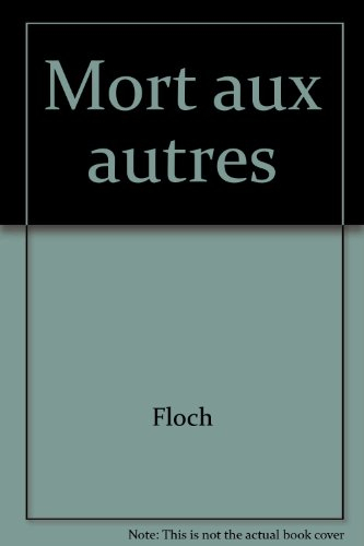 Mort aux autres