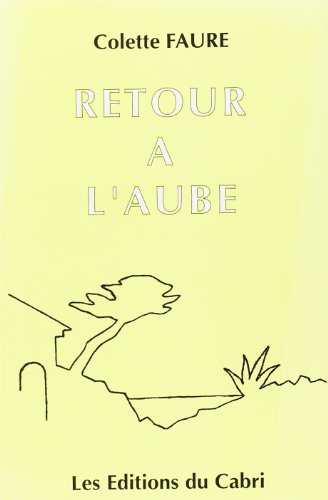 Retour à l'aube