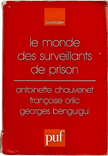 Le monde des surveillants de prison