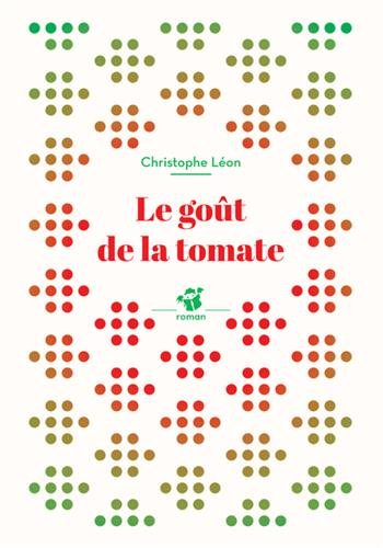 Le goût de la tomate