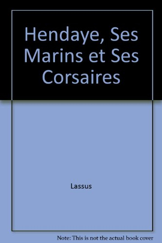 hendaye, ses marins et ses corsaires