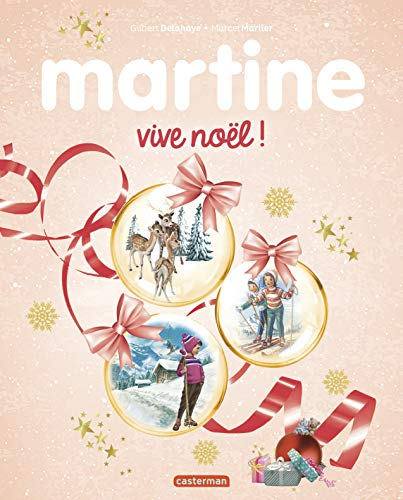 Martine : vive Noël !