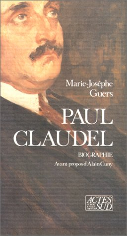 Paul Claudel : biographie