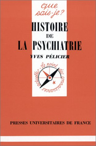 Histoire de la psychiatrie
