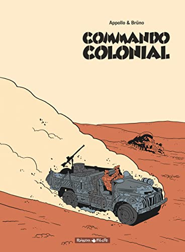 Commando colonial : édition intégrale en noir et blanc