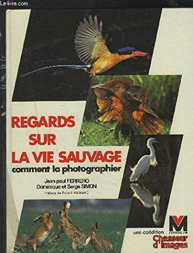 Regards sur la vie sauvage