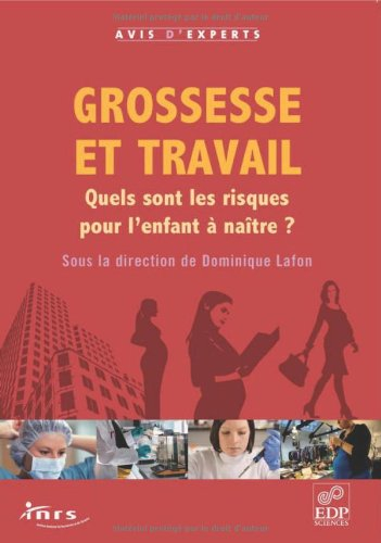 Grossesse et travail : quels sont les risques pour l'enfant à naître ?