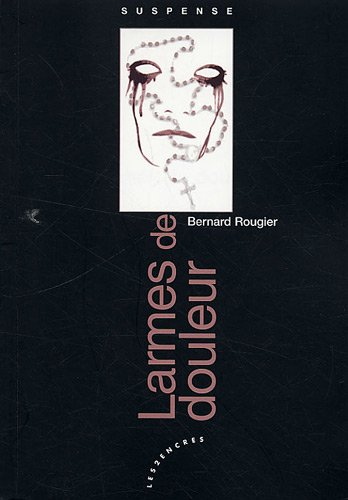 Larmes de douleur
