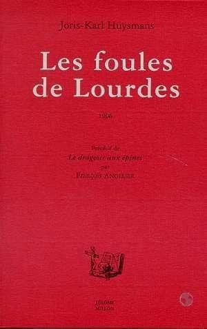 Les Foules de Lourdes