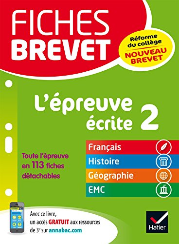 L'épreuve écrite 2 : français, histoire, géographie, EMC : nouveau brevet