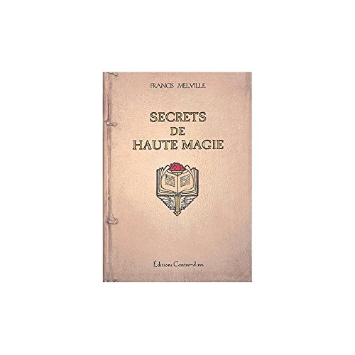 Secrets de haute magie