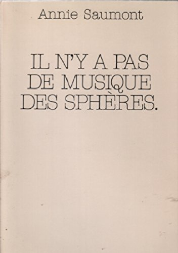 Il n'y a pas de musique des sphères
