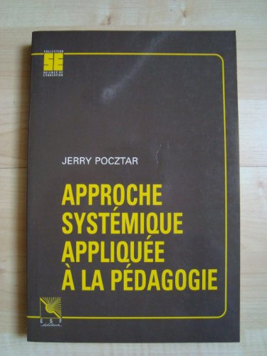 Approche systémique appliquée à la pédagogie