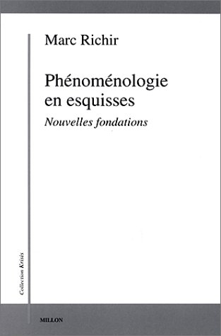 Phénoménologie en esquisses : nouvelles fondations
