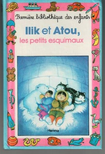 ilik et atou, les petits esquimaux