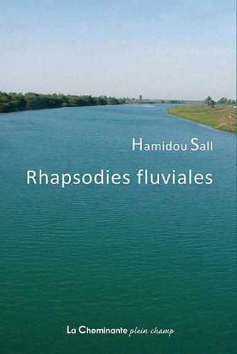 Rhapsodies fluviales
