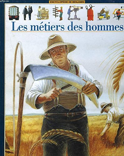 Les Métiers des hommes