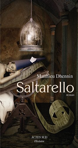 Saltarello : roman historique