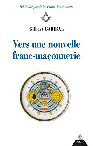 Vers une nouvelle franc-maçonnerie