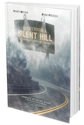 bienvenue à silent hill: voyage au coeur de l'enfer.