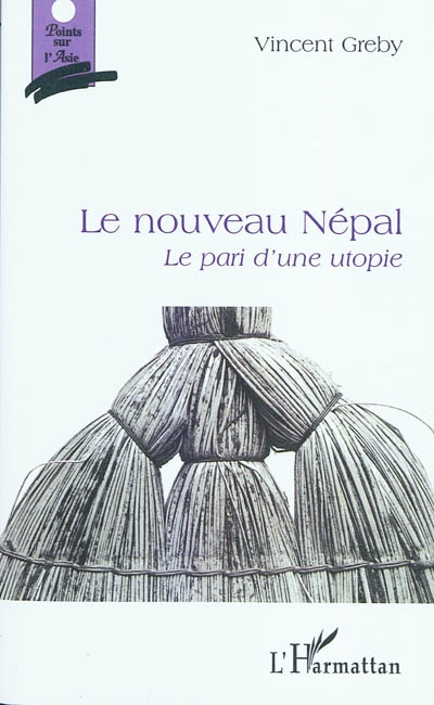 Le nouveau Népal : le pari d'une utopie