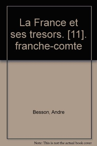 Franche-Comté, Champagne, Ardenne