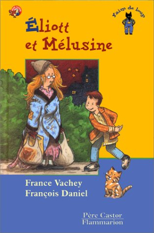 Eliott et Mélusine