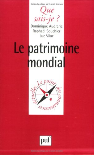 Le patrimoine mondial