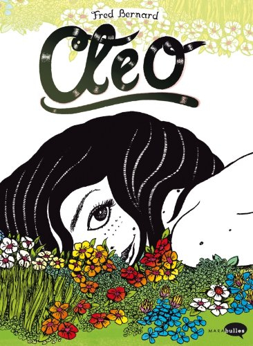 Cléo : les aventures d'une jeune femme prétendument ordinaire