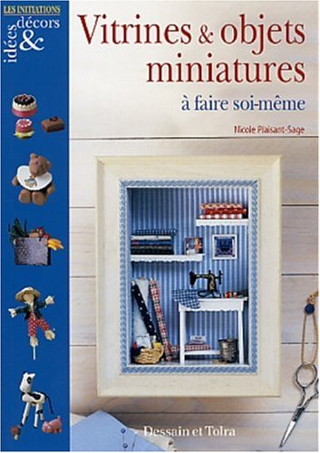 vitrines et objets miniatures à faire soi-même