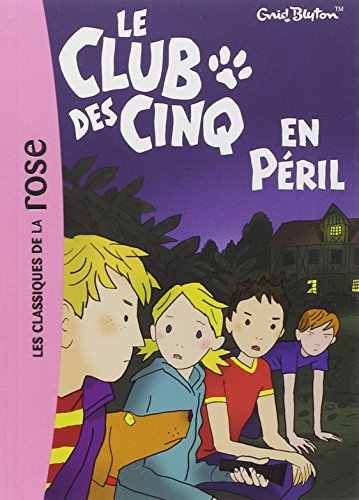 Le Club des cinq en péril