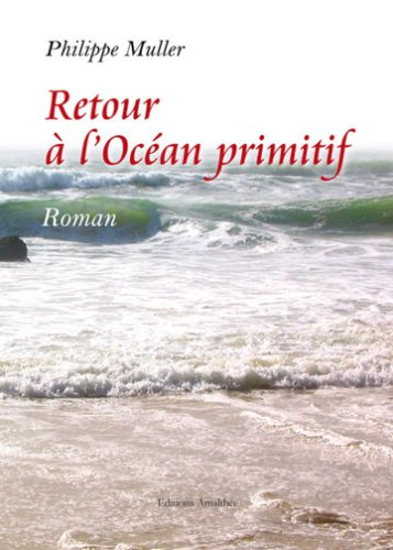 retour a l'océan primitif