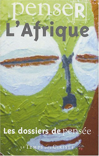 Penser l'Afrique
